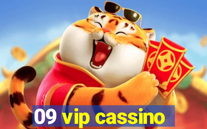 09 vip cassino